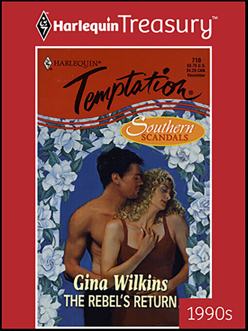 Title details for The Rebel's Return by Gina Wilkins - Available